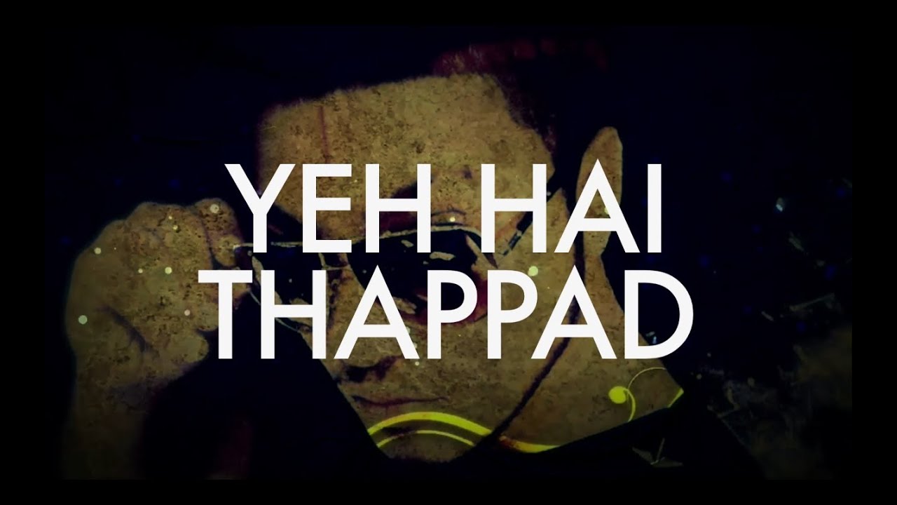 Thappad | Full Video | Raftaar | WTF Mixtape | Vol 1 background
