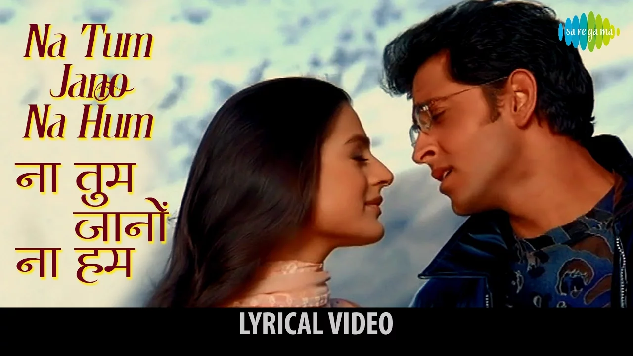 Na Tum Jaano Na hum with lyrics | ना तुम जानो न हम गाने | Kaho na Pyaar hai | Hritik Roshan backdrop