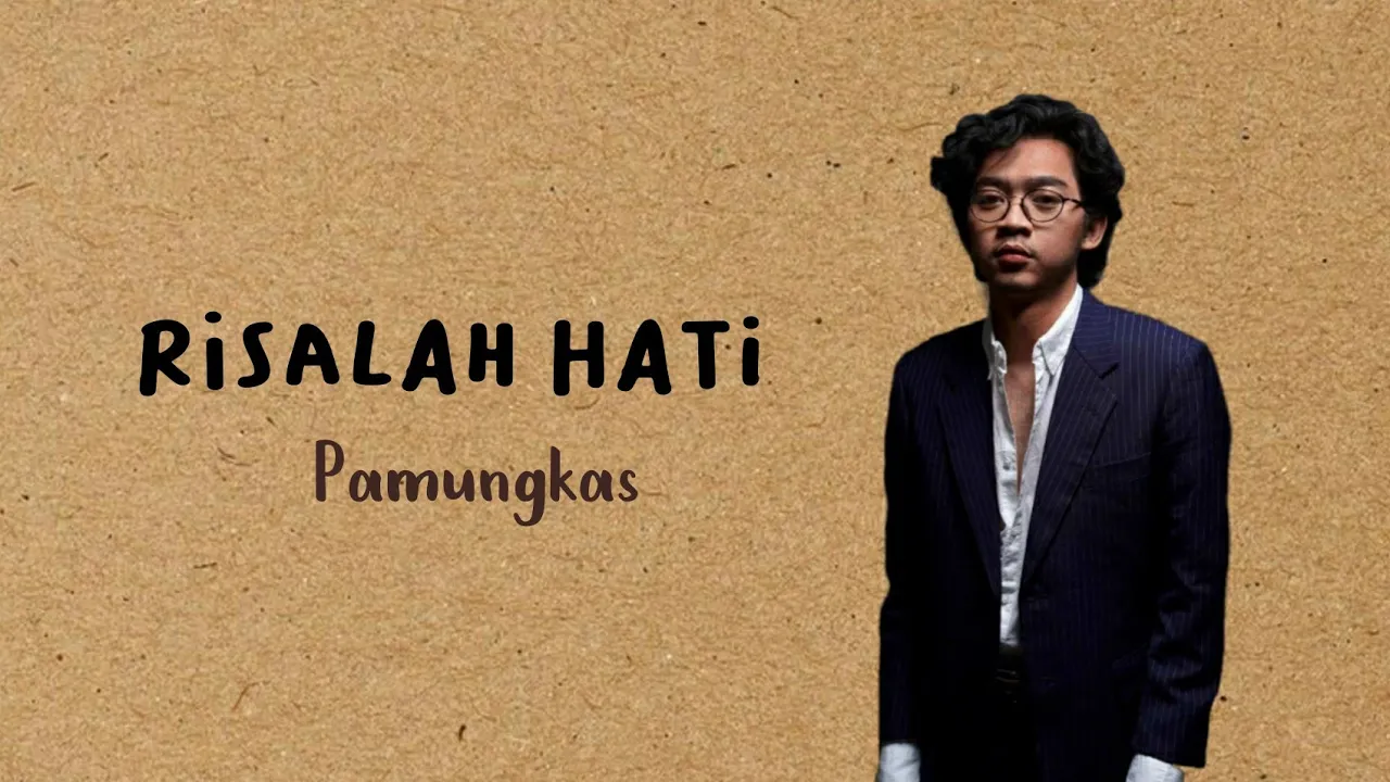 Pamungkas - Risalah Hati (Lirik) backdrop