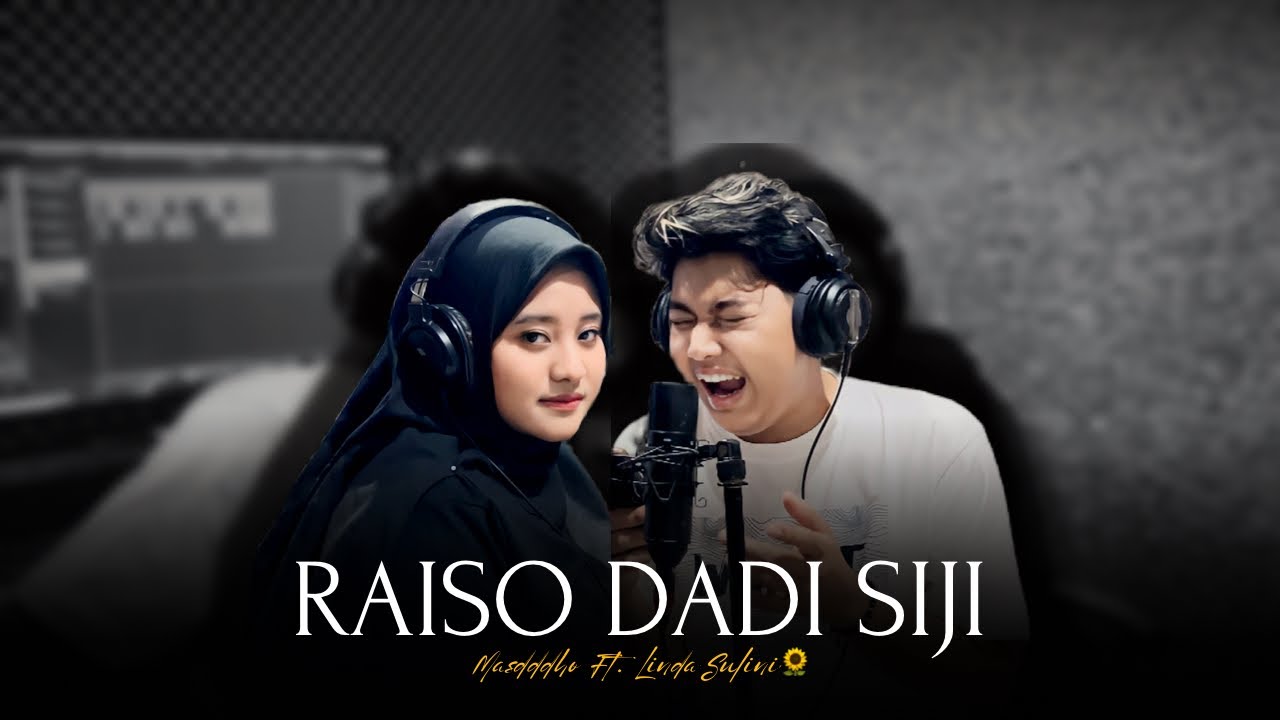 RAISO DADI SIJI - MASDDDHO FT. LINDA SULINI (Official Acoustic Version) background
