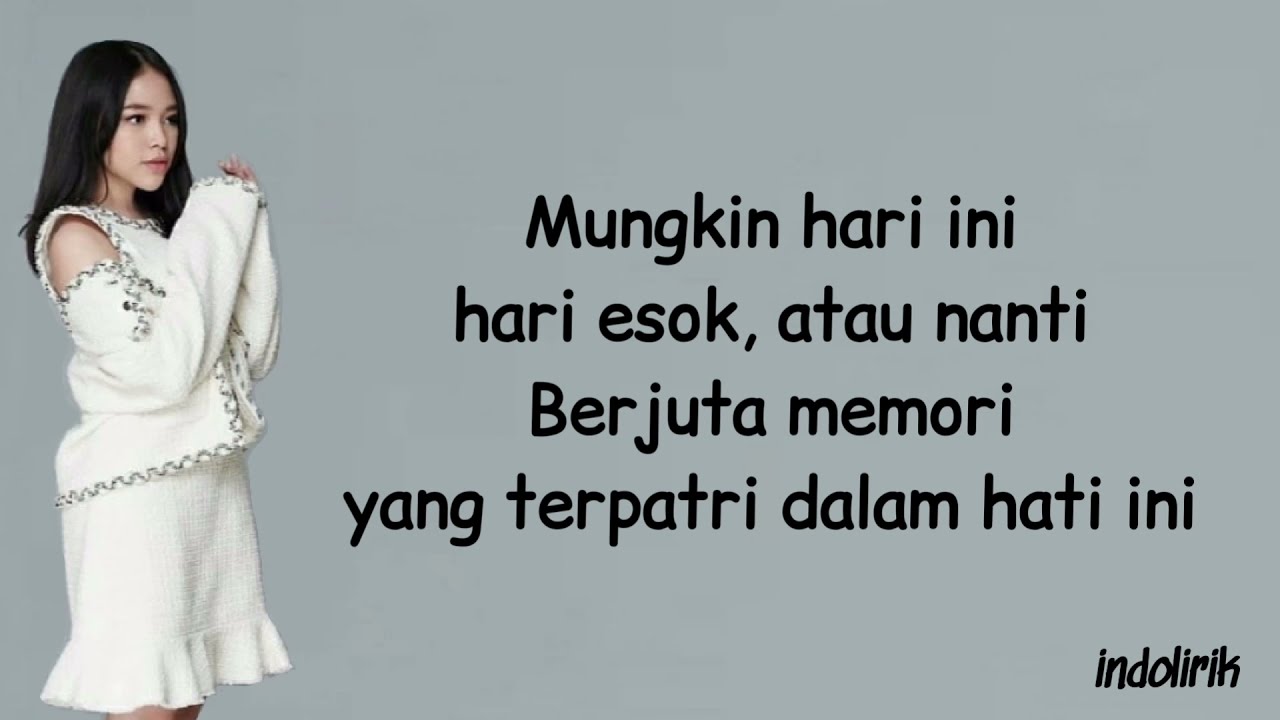 Anneth - Mungkin Hari Ini Esok Atau Nanti | Lirik Lagu Indonesia background