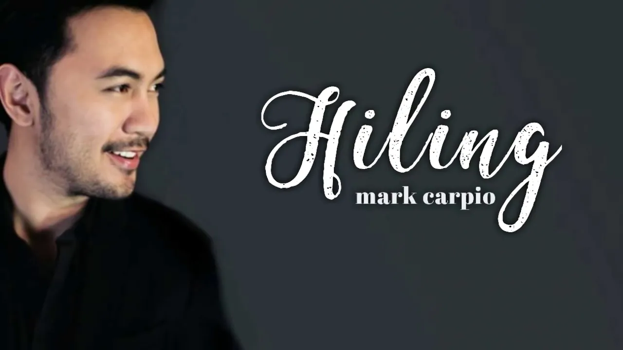 MARK CARPIO -HILING (LYRICS) background