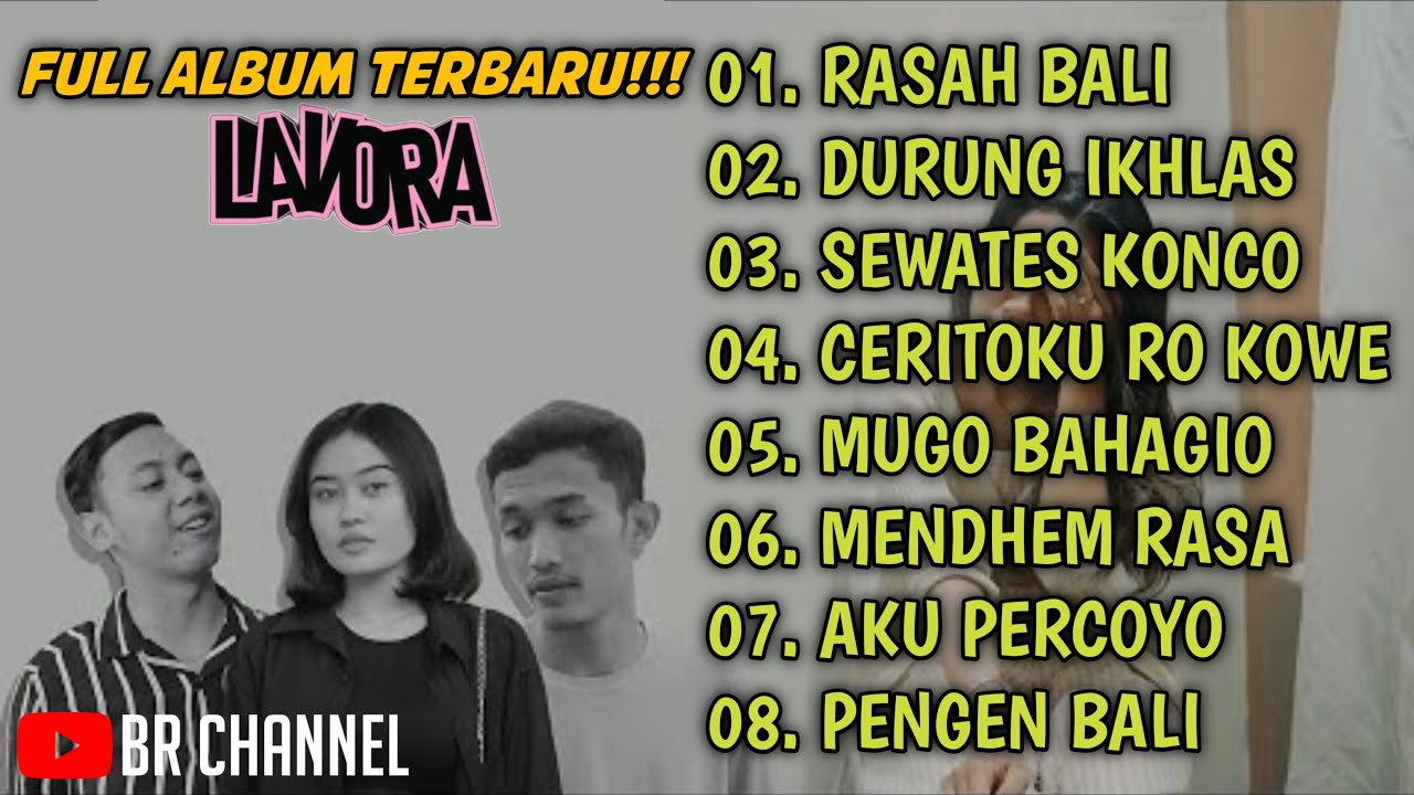 LAVORA - RUNGOKNO KANGMAS, DURUNG IKHLAS || FULL ALBUM TERBARU