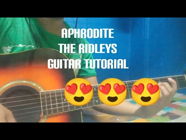 Aphrodite The Ridleys Guitar Tutorial Intro | Chords | Strum Pattern (Complete Tutorial) background