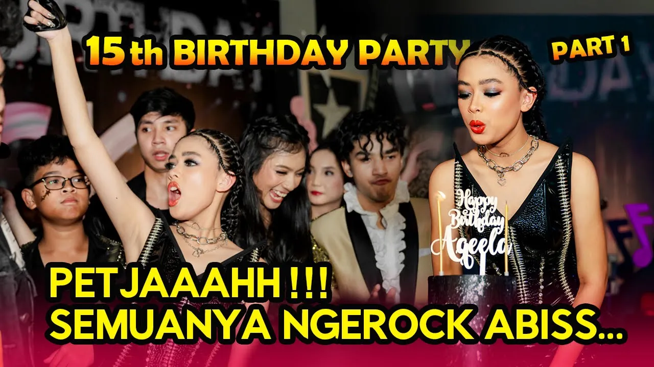AQEELA’S 15th BIRTHDAY PARTY #Part1  - SEMUA HEBOH, SEMUA JOGET, SEMUA GLAMROCK!!! poster — similar to MUKBANG BAKSO JUMBO!!! BAKSO LAVA BAKSO BAMBU - Feat. William Roberts
