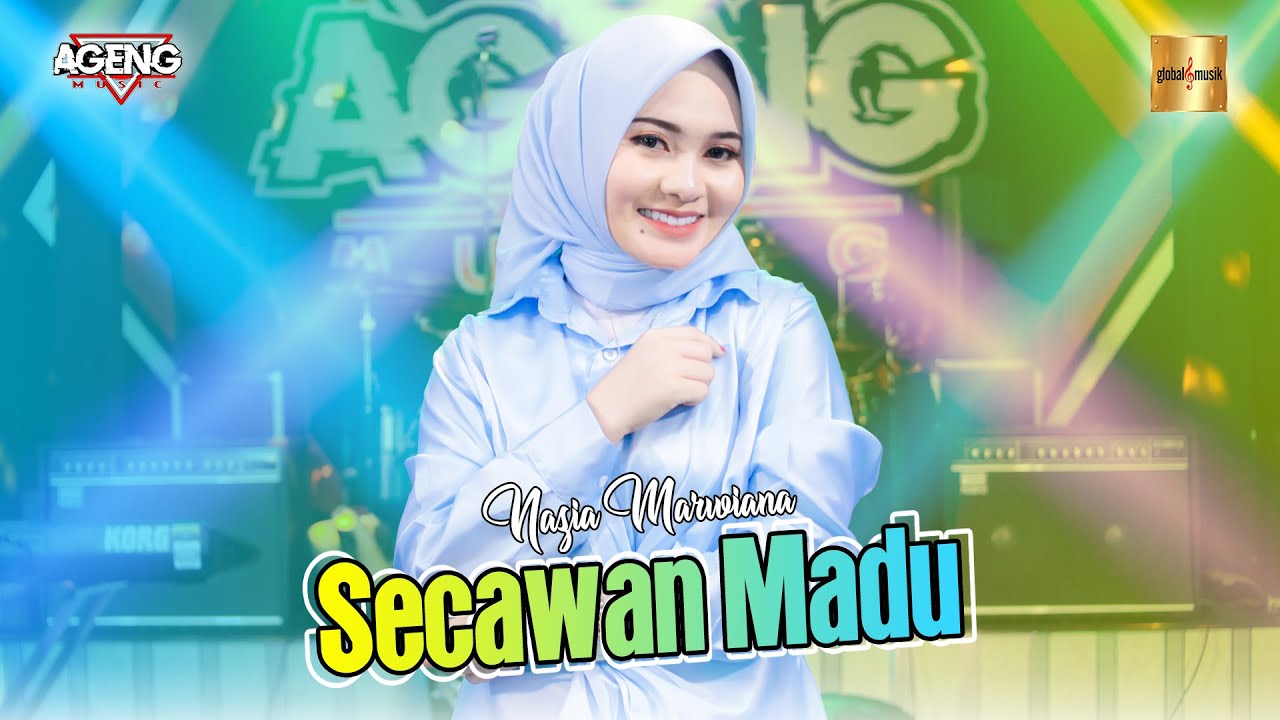 Nazia Marwiana ft Ageng Music - Secawan Madu (Official Live Music) background