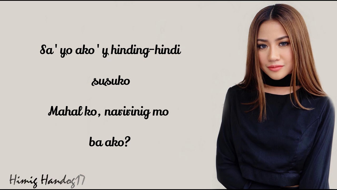 Morisette Amon - Naririnig Mo Ba (Himig Handog 2017) Lyrics background