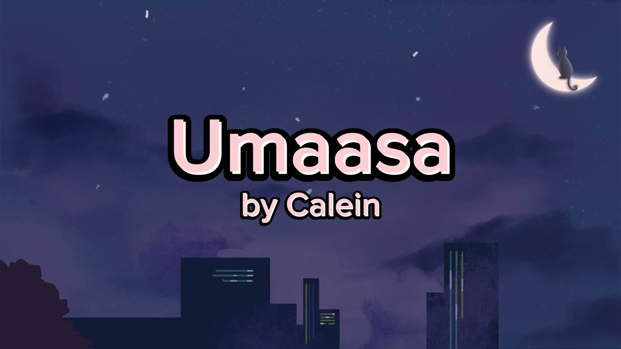 CALEIN - Umaasa (Lyrics) background
