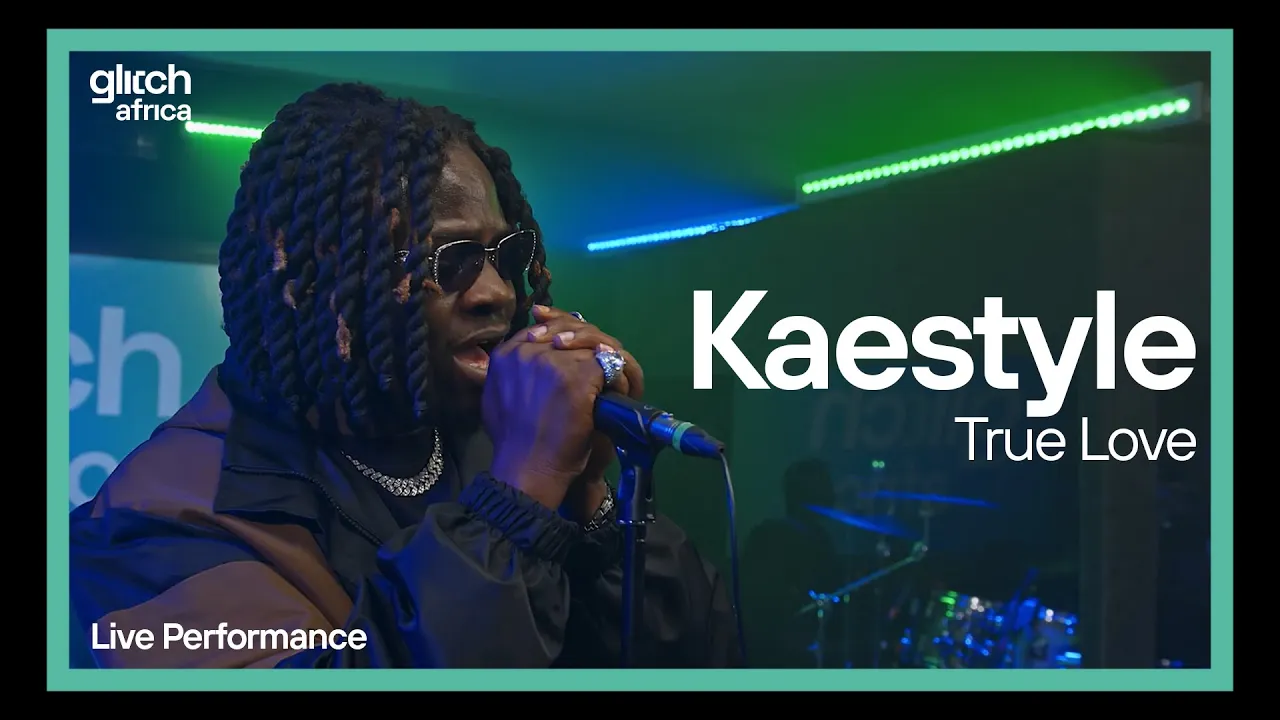 Kaestyle True Love (Live Performance) | Glitch Sessions