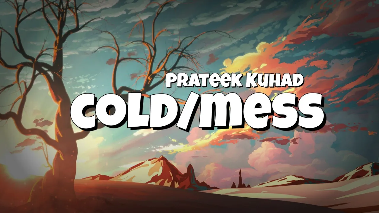 🎺 Cold/mess - Prateek Kuhad (lyrics) background