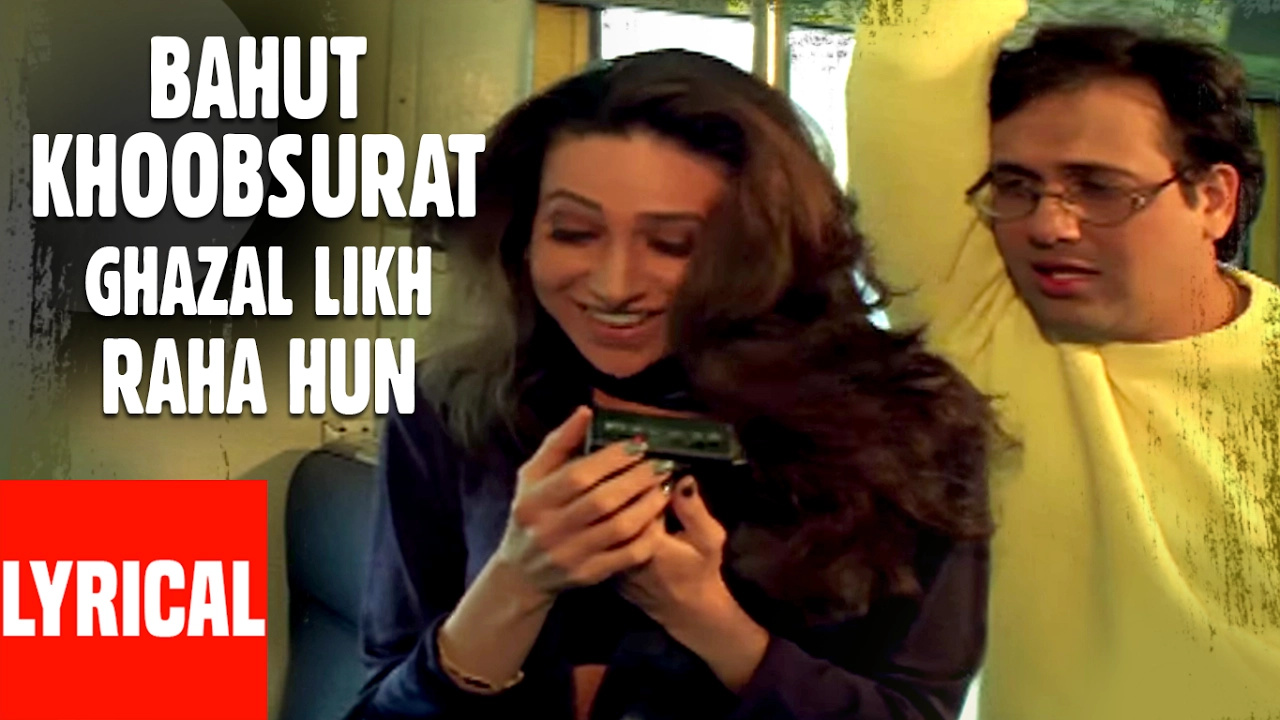 Bahut Khoobsurat Ghazal Likh Raha Hun Lyrical Video | Kumar Sanu | Shikari | Govinda, Karishma background