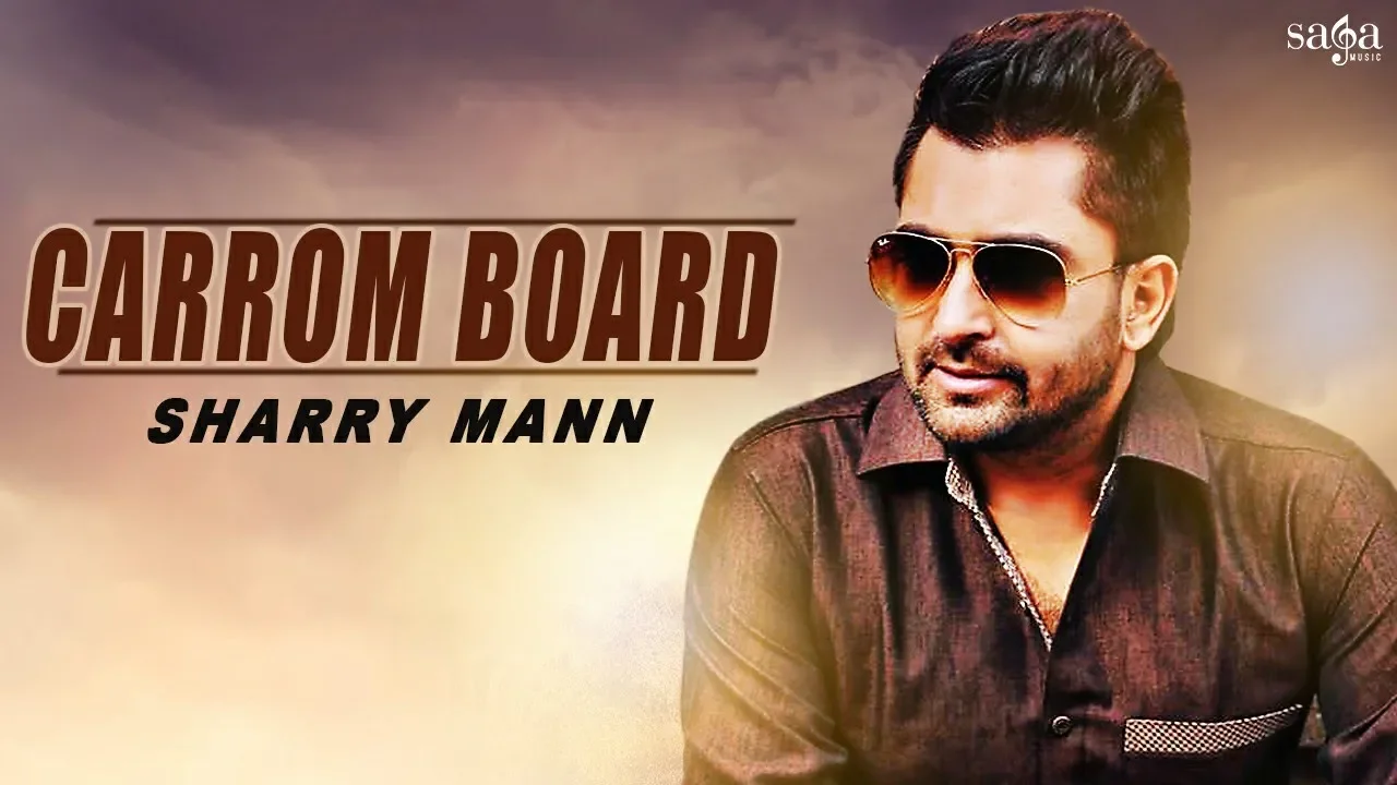 Sharry Mann New Song : Carrom Board (Official Video) | Goldboy | New Punjabi Songs | Saga Music background