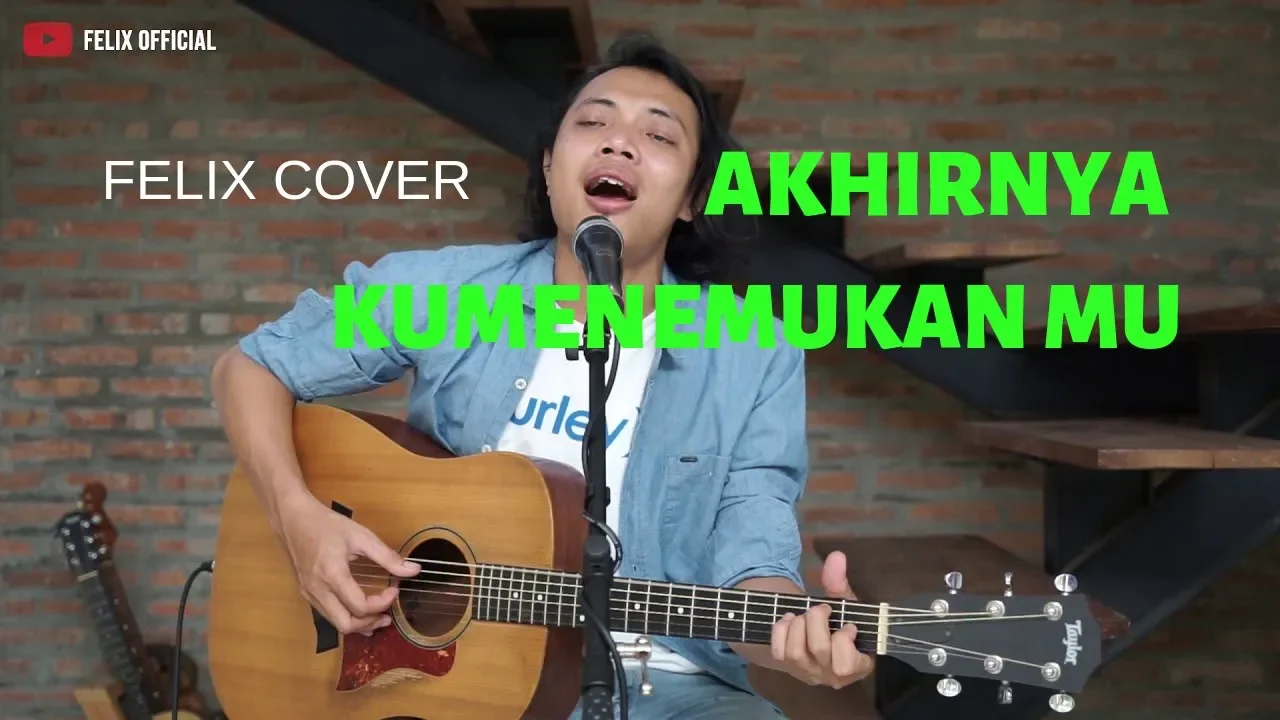 Akhirnya Ku Menemukan Mu - Naff ( Felix Irwan Cover )