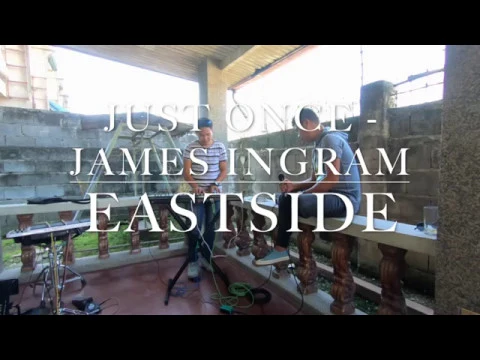 Just Once - Eastside Band background