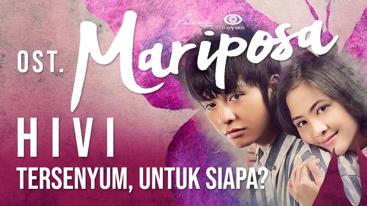 HIVI! - Tersenyum, Untuk Siapa (Official Lyric Video) | Ost. Mariposa background