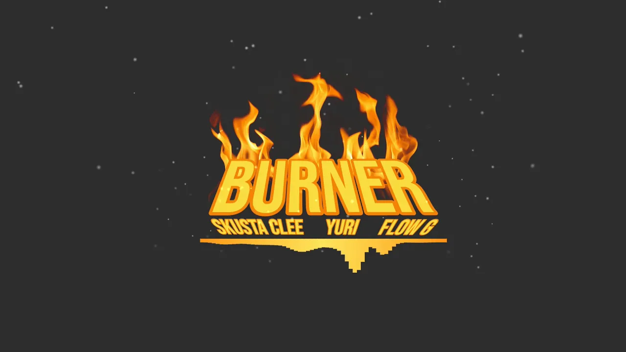 Burner - Skusta Clee x Yuridope x Flow G background