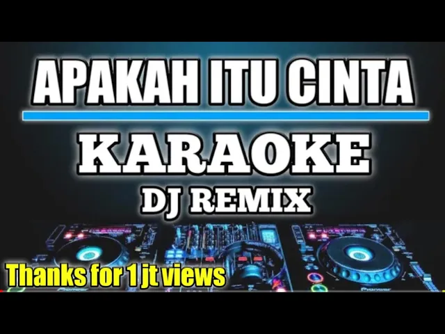 KARAOKE APAKAH ITU CINTA - HAPPY ASMARA ( IPANK ) NADA CEWEK DJ REMIX BY JMBD