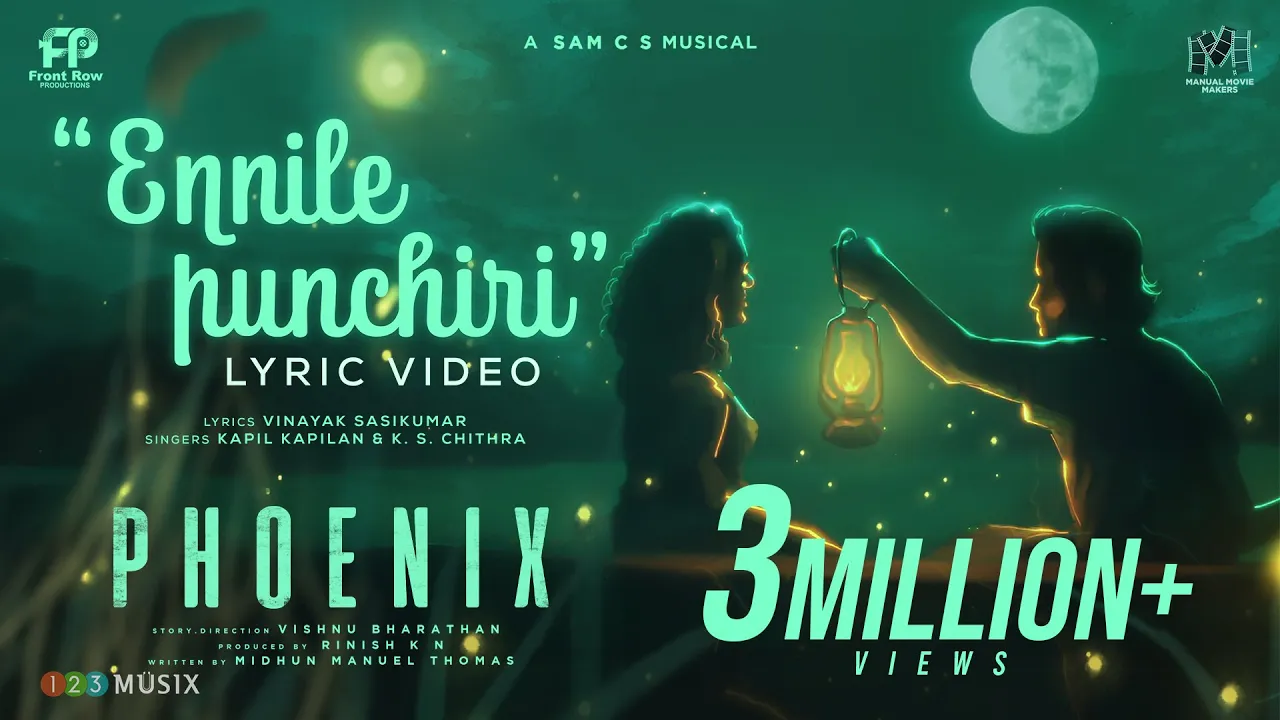 Ennile Punchiri Lyric Video | Phoenix | Sam C.S | K.S. Chithra | Kapil Kapilan background
