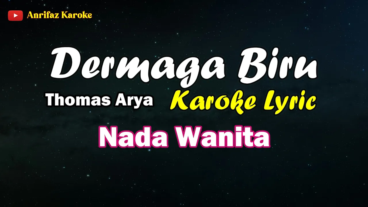 Dermaga Biru Wanita Karoke, Nada Wanita, Thomas Arya