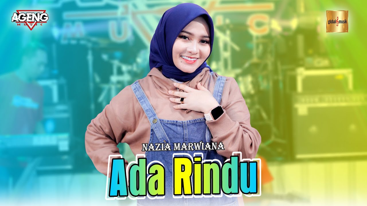 Nazia Marwiana ft Ageng Music - Ada Rindu (Official Live Music)