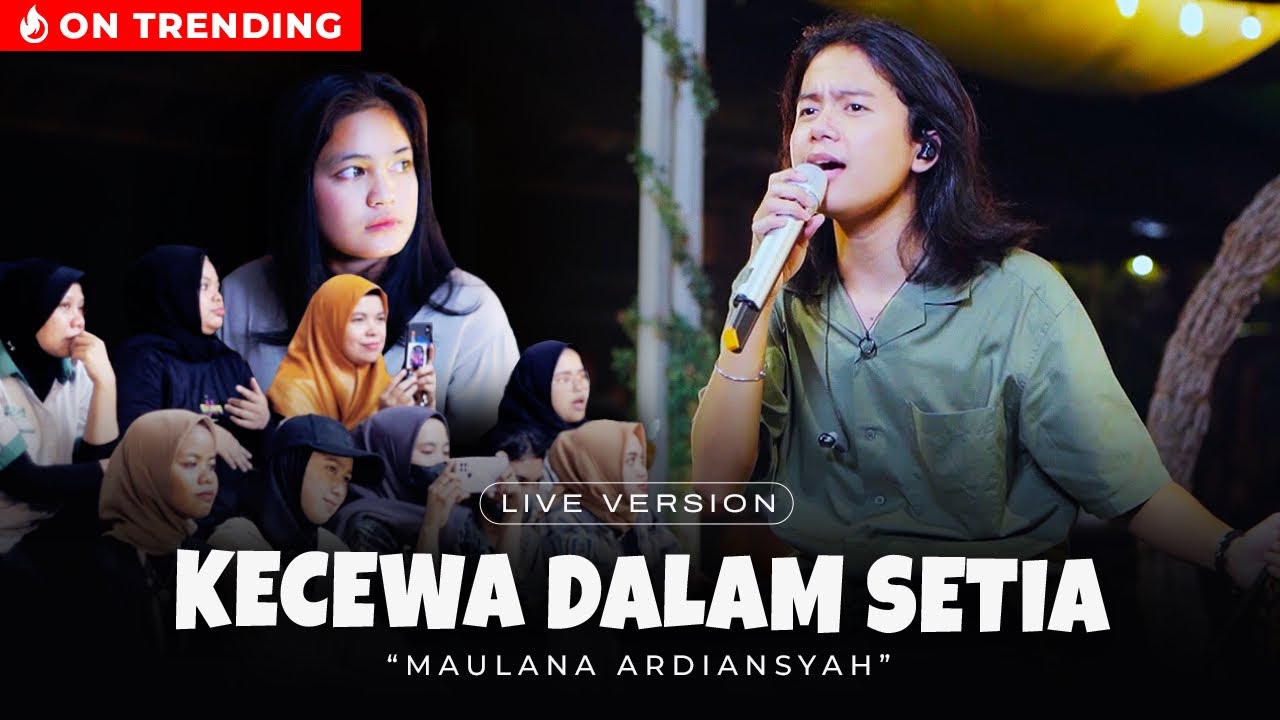 Maulana Ardiansyah - Kecewa Dalam Setia (Live Ska Reggae) background