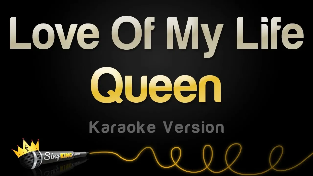 Queen - Love Of My Life (Karaoke Version) background