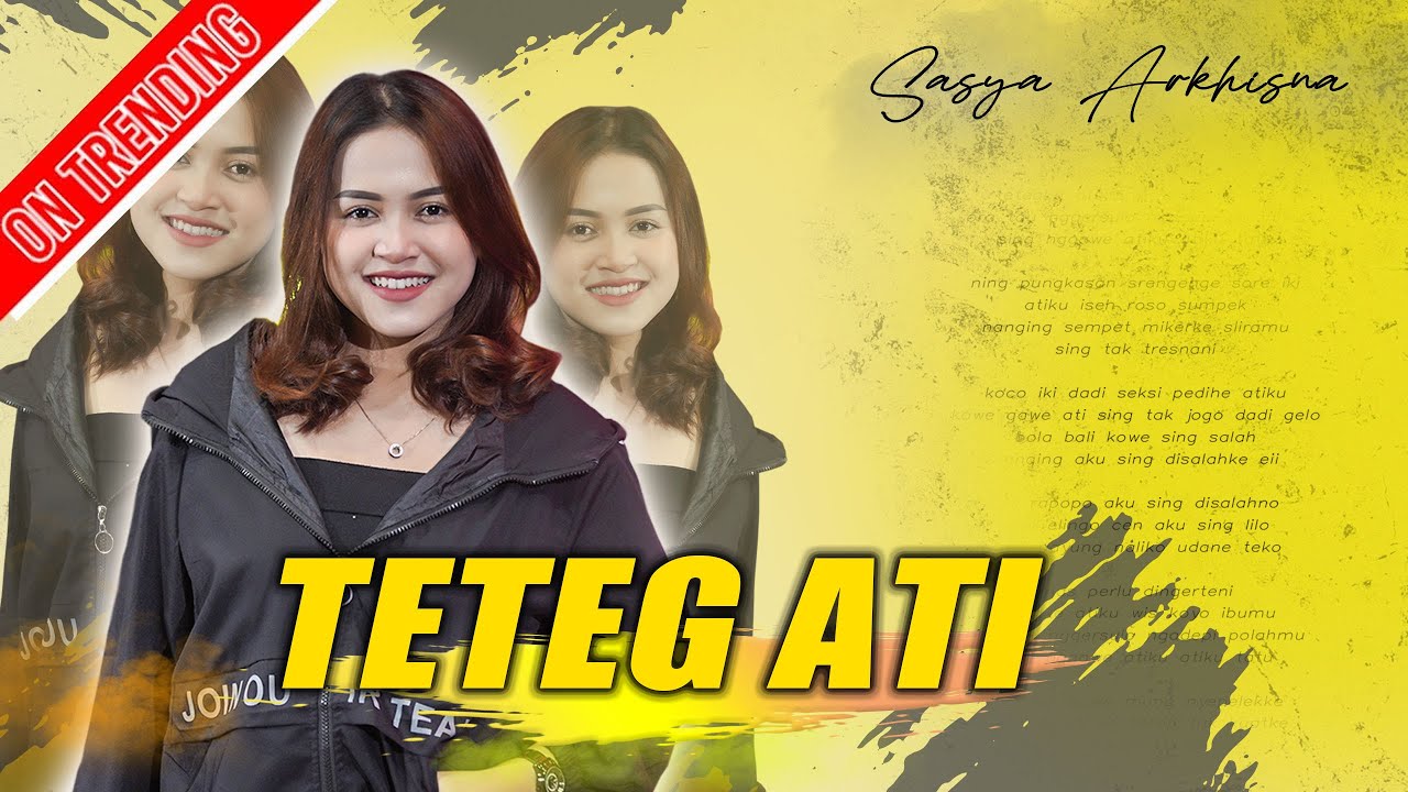Sasya Arkhisna - Teteg Ati ( Official Live Music ) - Sa Music background
