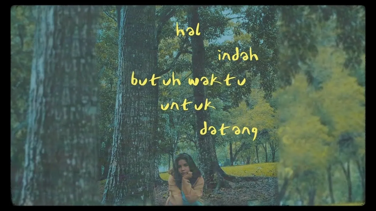 Idgitaf - Hal Indah Butuh Waktu Untuk Datang #Solekmu (Official Lyric Video) background