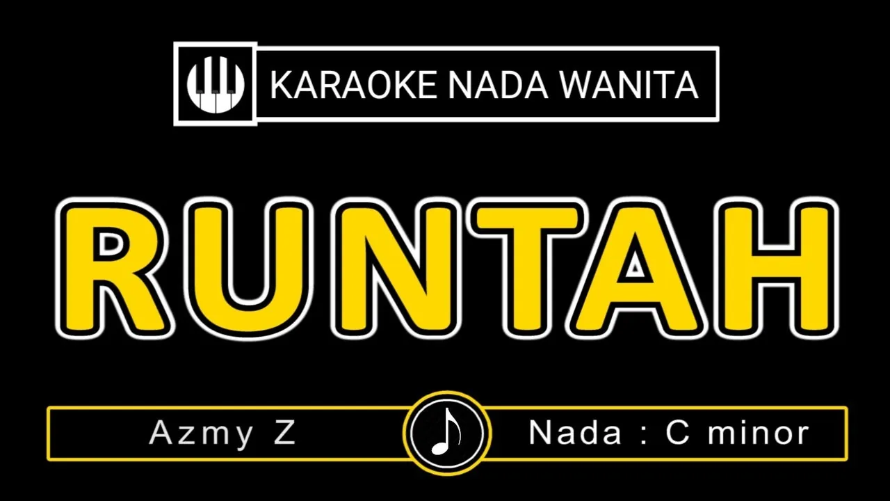 KARAOKE RUNTAH - AZMY Z || NADA WANITA ( NADA LEBIH RENDAH )