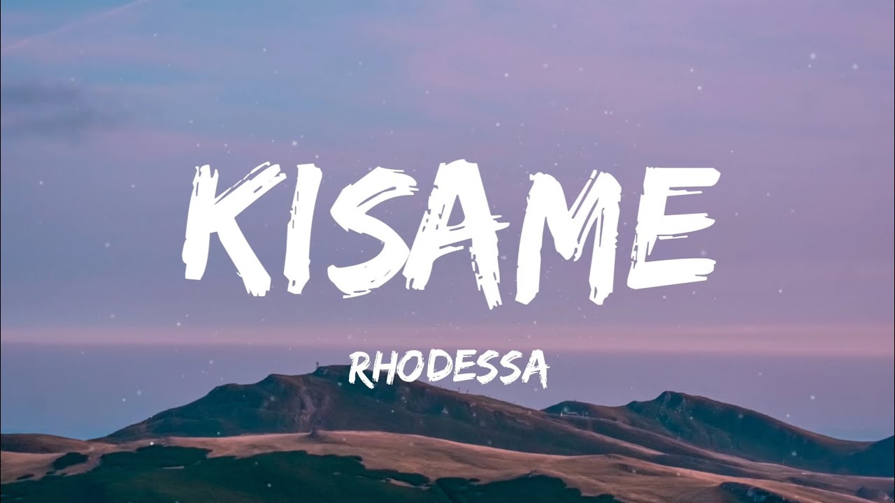 rhodessa - Kisame (Lyrics)