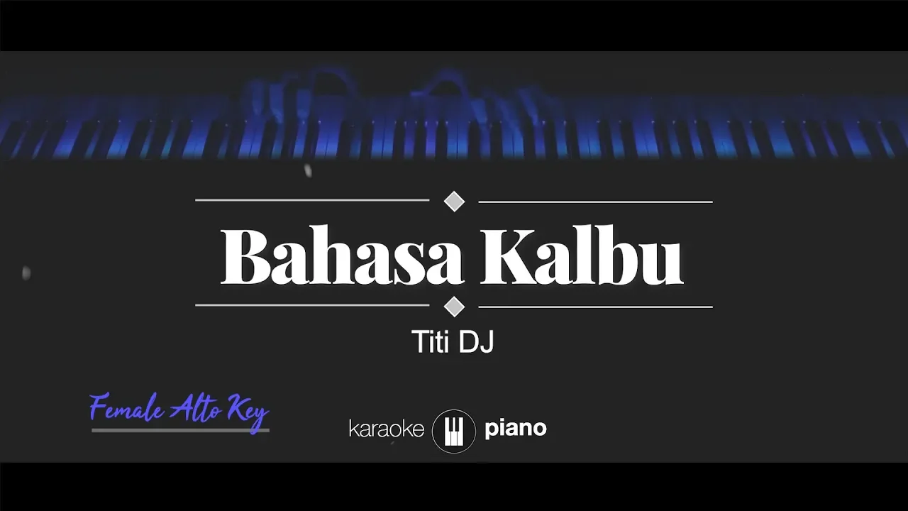Raisa / Titi DJ - Bahasa Kalbu (KARAOKE PIANO - FEMALE LOWER KEY) background