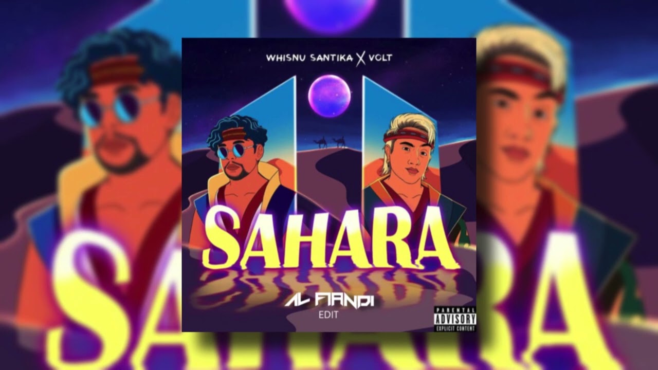 Whisnu Santika & Volt - Sahara (AL Fiandi Edit)
