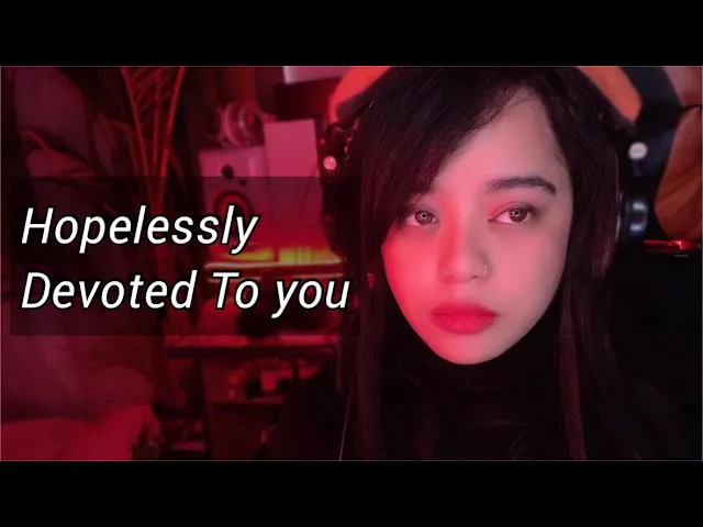 HOPELESSLY DEVOTED TO YOU (cover) || ZENDEE