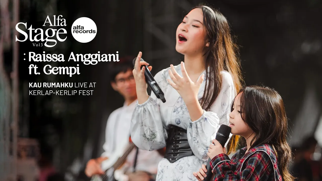 Raissa Anggiani feat Gempi - Kau Rumahku ( Live at Kerlap Kerlip Festival ) | ALFASTAGE background