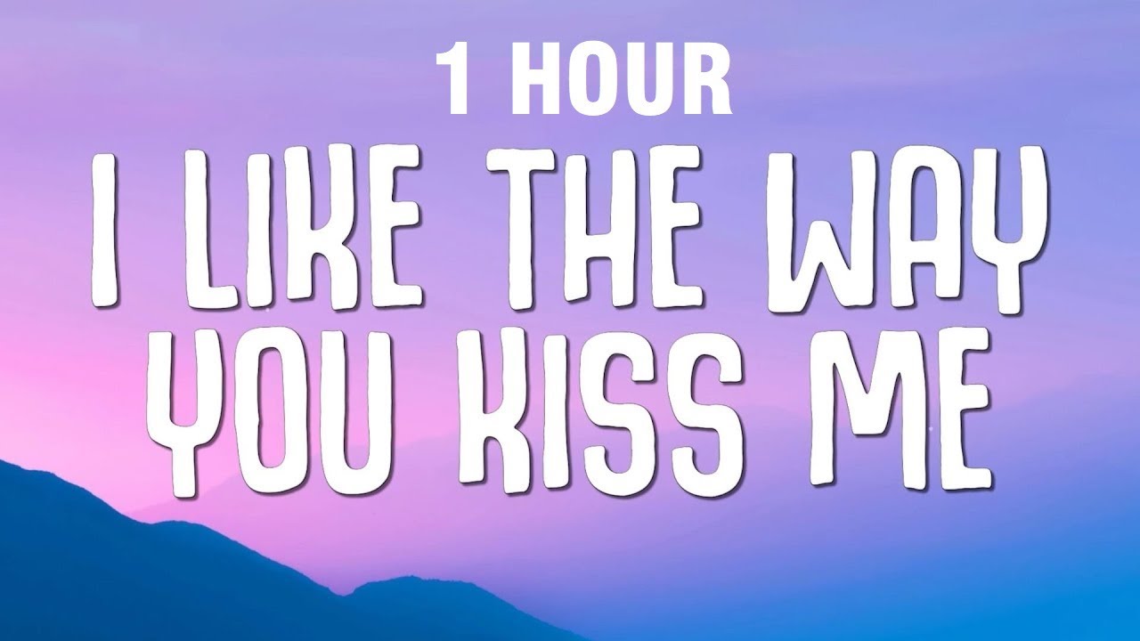 [1 HOUR] Artemas - i like the way you kiss me (Lyrics) (2024) | Watch on Movi47
