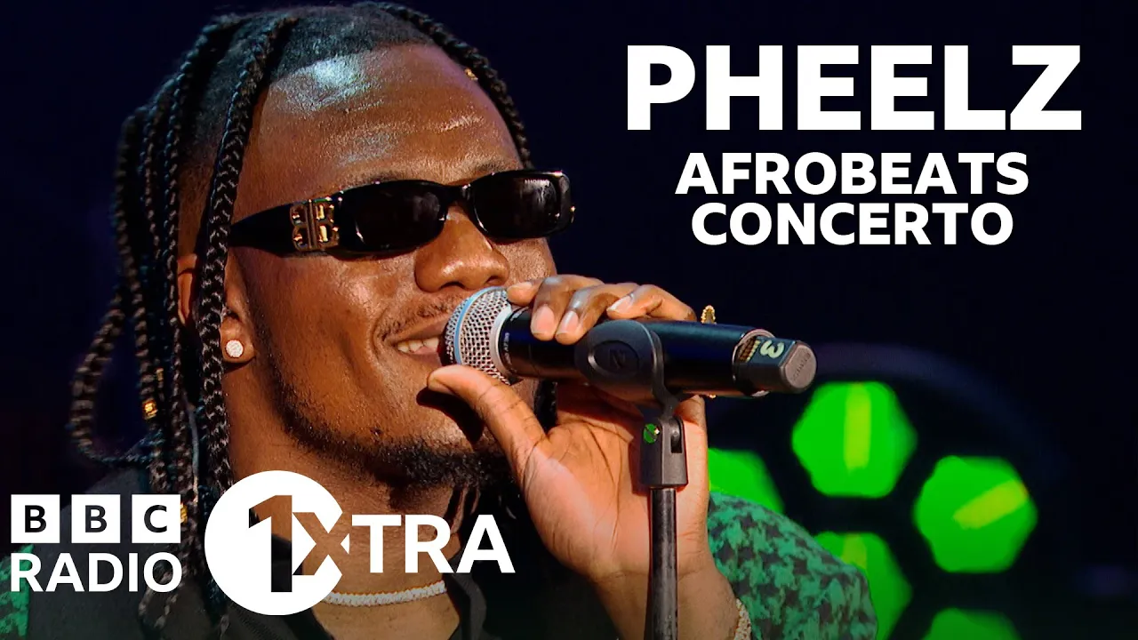 Pheelz - Finesse | 1Xtra's Afrobeat Concerto backdrop
