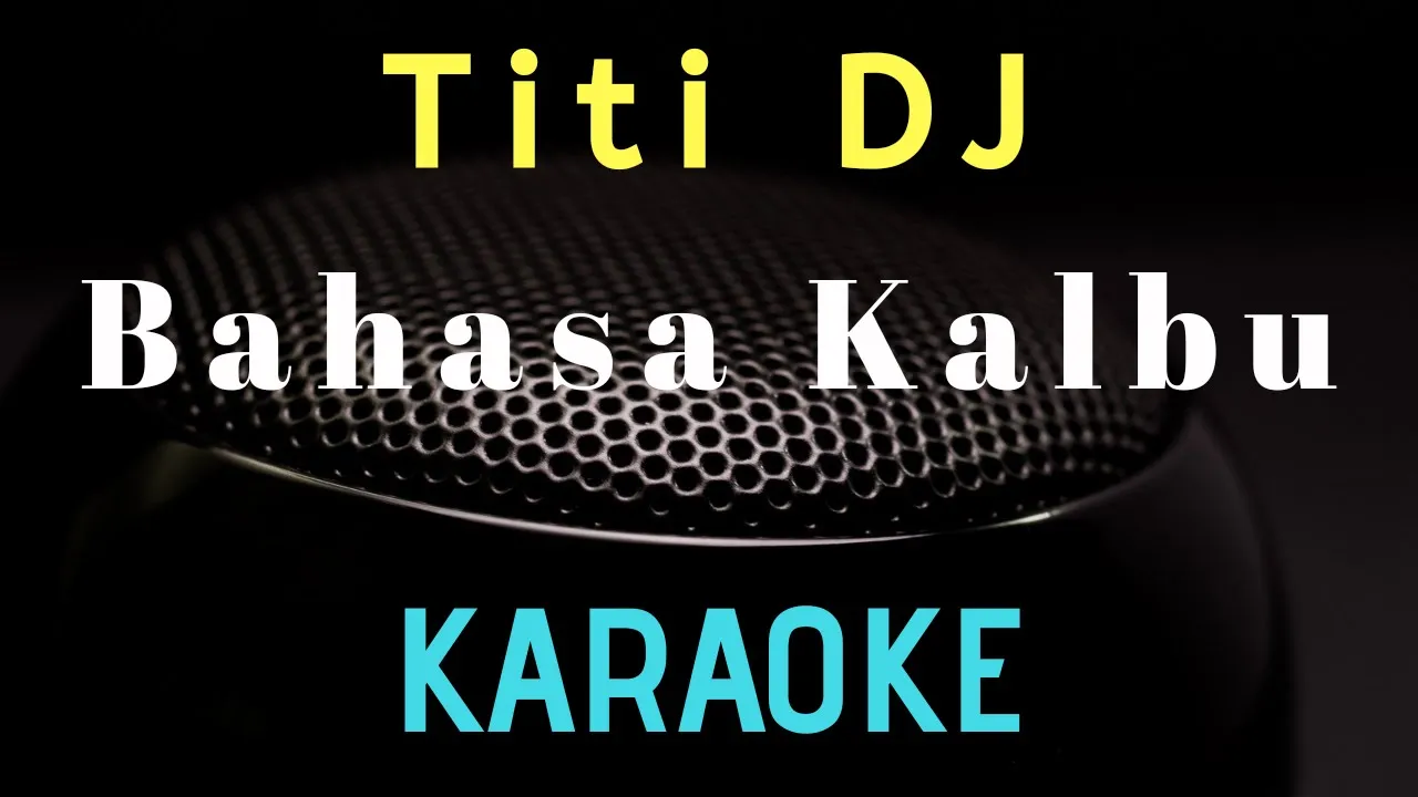 Bahasa Kalbu - Titi DJ | Raisa ( Karaoke version ) background