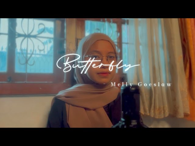 Butterfly - Melly Goeslaw ( Cover ) background