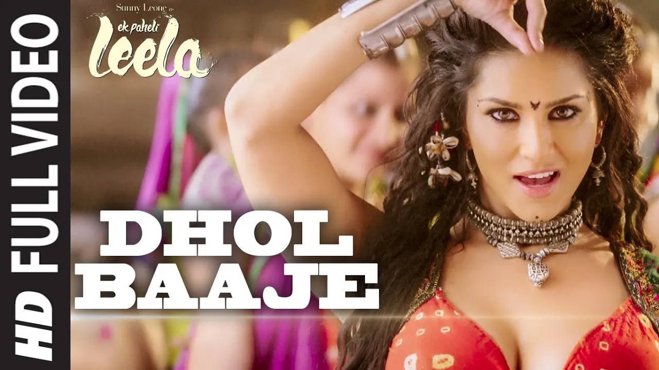 'Dhol Baaje' FULL VIDEO Song | Sunny Leone | Meet Bros Anjjan ft. Monali Thakur |Ek Paheli Leela background