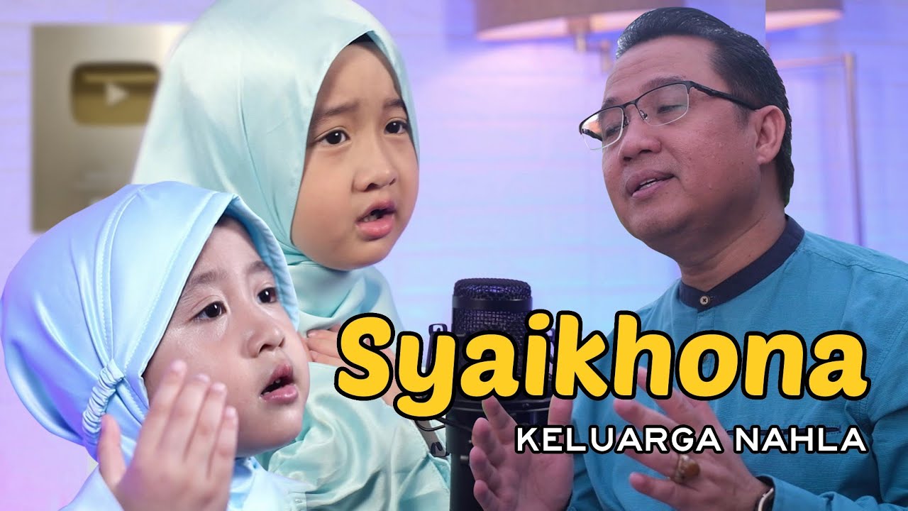 SYAIKHONA - Cover by KELUARGA NAHLA background