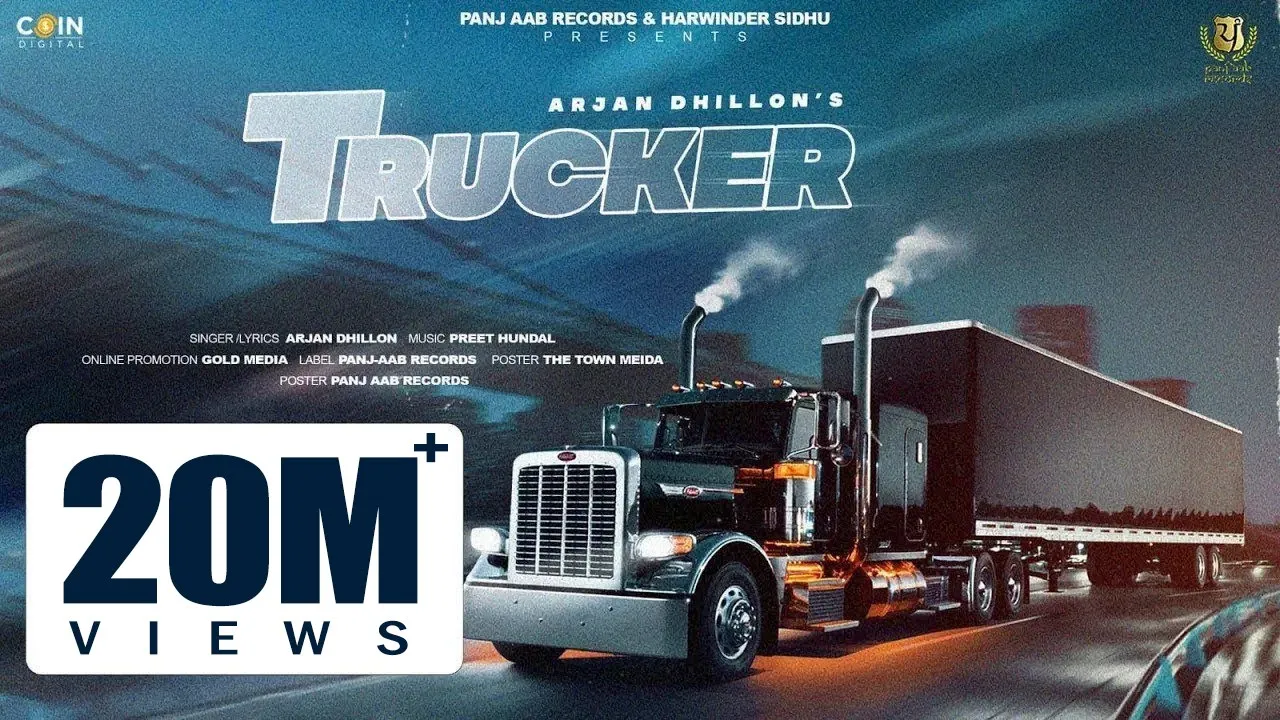 New Punjabi Song 2022 | Trucker (Official Song) Arjan Dhillon | Preet Hundal | Latest Punjabi Song