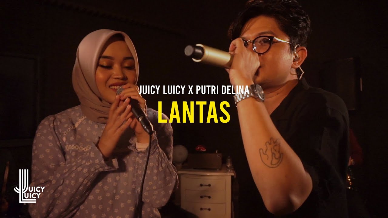 Juicy Luicy X Putri Delina - Lantas background