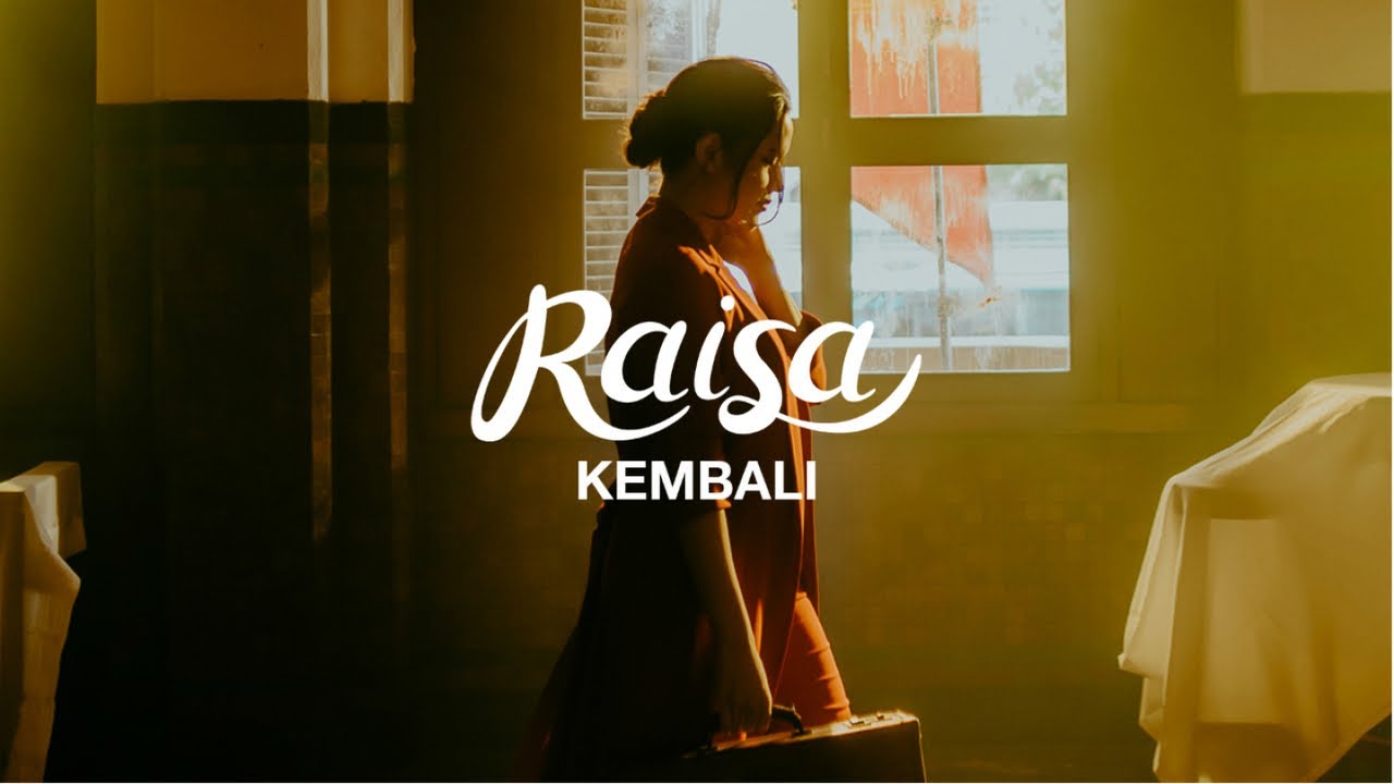 Raisa - Kembali (Official Music Video) backdrop