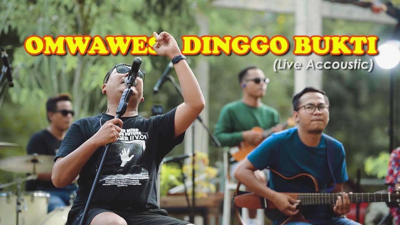 OMWAWES - DINGGO BUKTI (Live Acoustic) background
