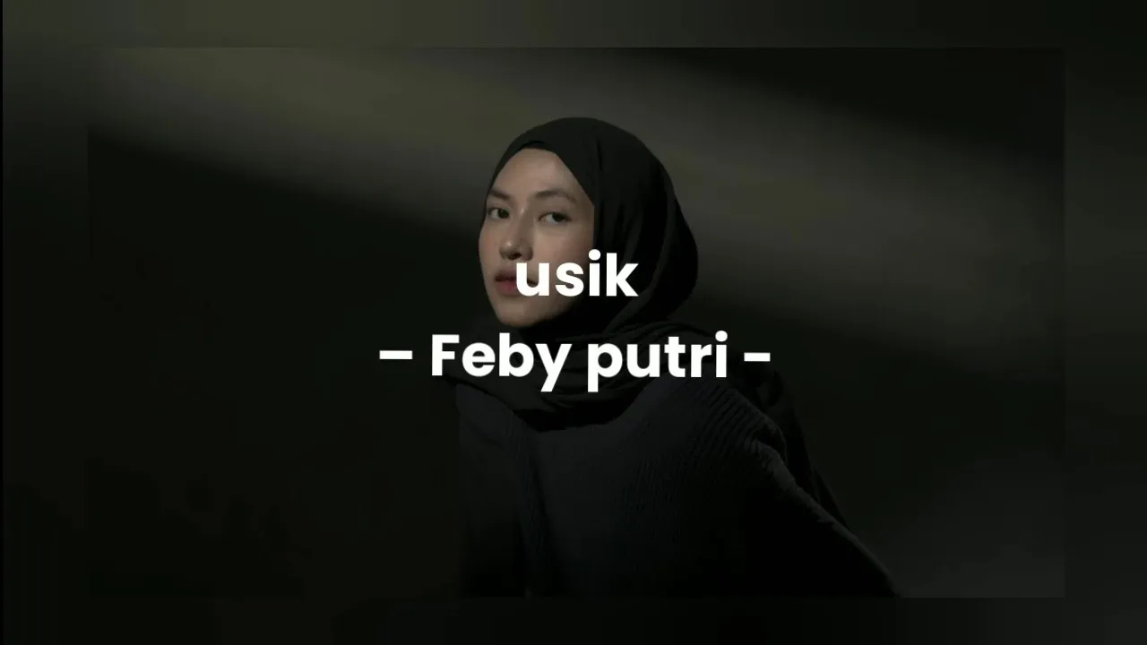 Feby putri - usik (lirik lagu) background