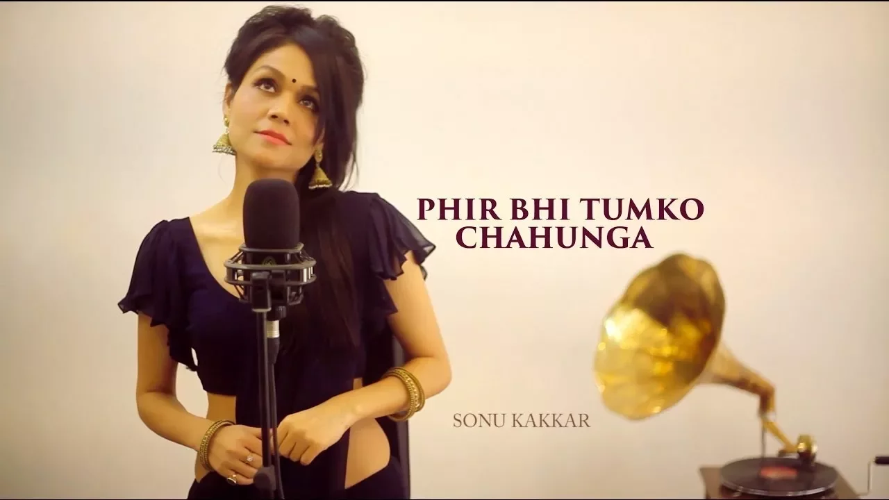 Phir Bhi Tumko Chahunga | Sonu Kakkar | Female Cover Version background