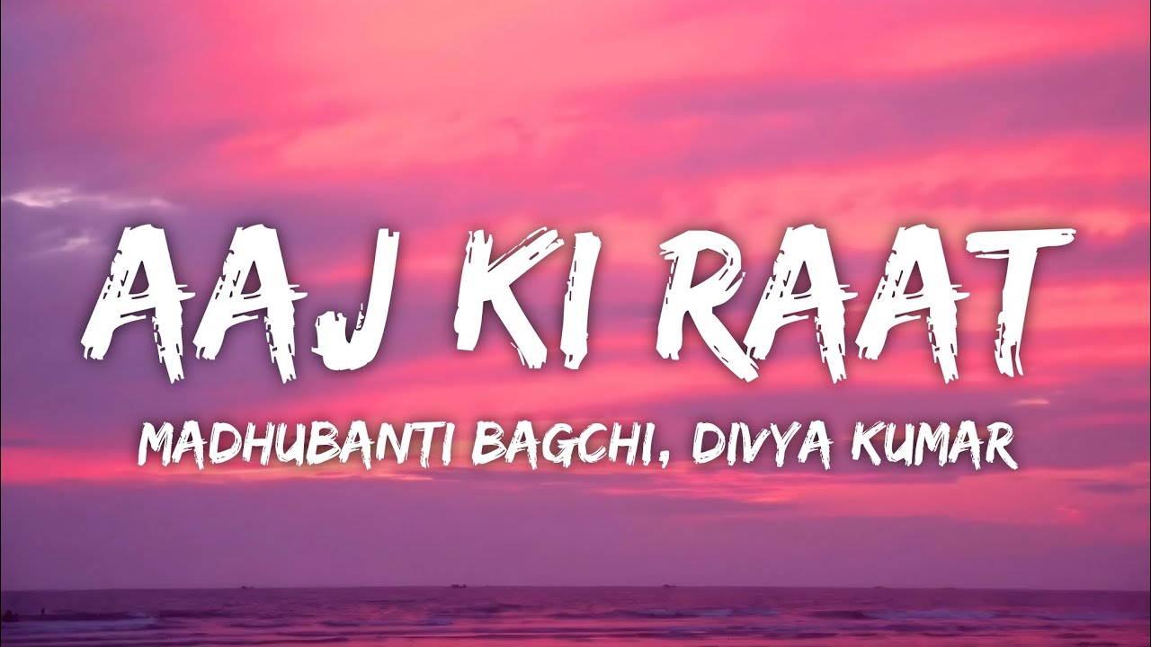 Aaj Ki Raat Lyrics - Stree 2 | Sachin-Jigar, Madhubanti Bagchi, Divya Kumar background