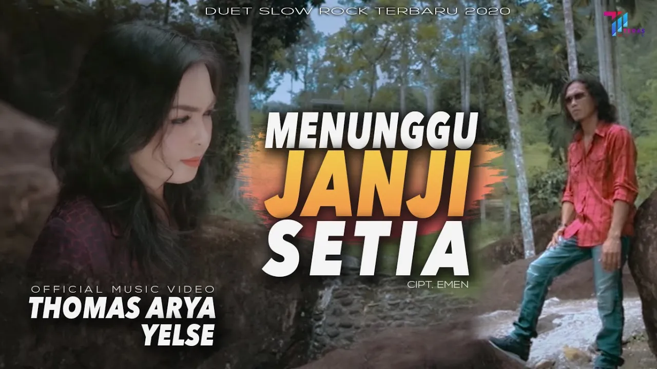Thomas Arya feat Yelse - MENUNGGU JANJI SETIA (Official Music Video) Duet Slow Rock Terbaru 2020 background