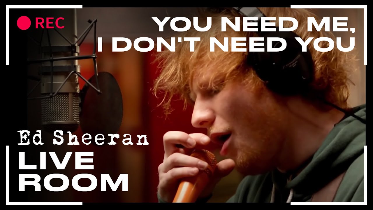 Ed Sheeran - You Need Me, I Don't Need You | LIVE — like Perfect - Ed Sheeran (Lyrics) but older