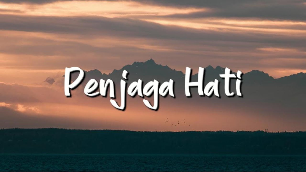 Nadhif Basalamah - Penjaga Hati (Lirik) - Mix Playlist (2023) | Watch on Movi47